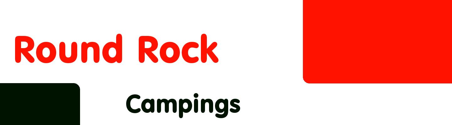 Best campings in Round Rock - Rating & Reviews